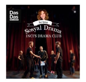 İnci Türkay Sosyal Drama Kulubu – Inci’s Drama Club