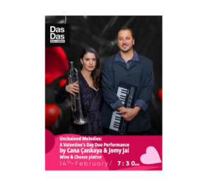 Unchained Melodies: A Valentine’s Day Duo Performance by Cana Cankaya & Jomy Jai