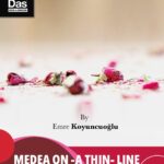 Medea “on-a thin-line” by Emre Koyuncuoğlu 15th September 8:30pm