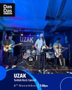 UZAK ( Turkish Rock Concert) 8th November 7:30pm